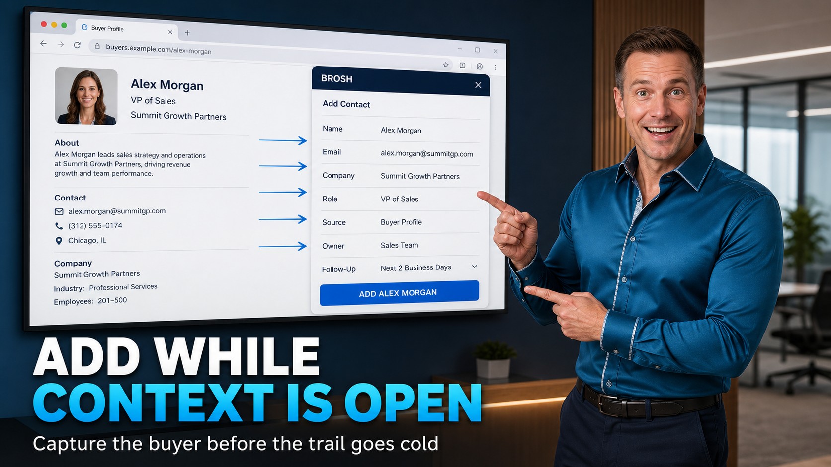 Add a Contact While the Buyer Context Is Still Open